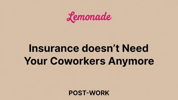 lemonade insurance doesn't need your coworkers hero banner